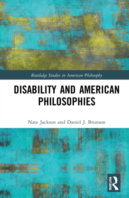 Disability and American Philosophies