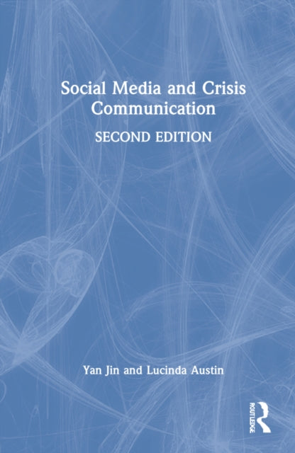 Social Media and Crisis Communication