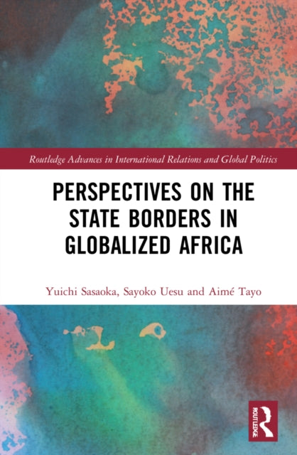 Perspectives on the State Borders in Globalized Africa