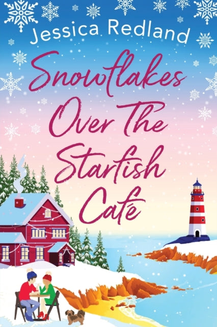 Snowflakes Over The Starfish Cafe: The BRAND NEW winter release from Jessica Redland