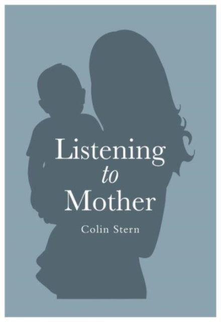 Listening To Mother