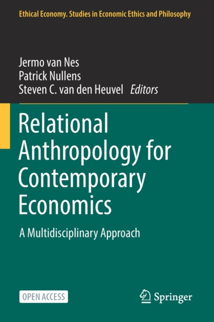 Relational Anthropology for Contemporary Economics: A Multidisciplinary Approach