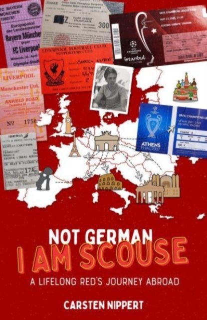 Not German, I'm Scouse: A Lifelong Red's Journey Abroad
