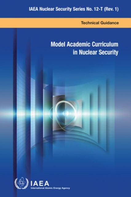 Model Academic Curriculum in Nuclear Security