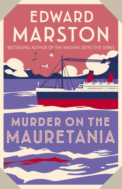 Murder on the Mauretania: A captivating Edwardian mystery