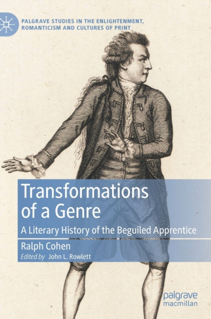 Transformations of a Genre: A Literary History of the Beguiled Apprentice