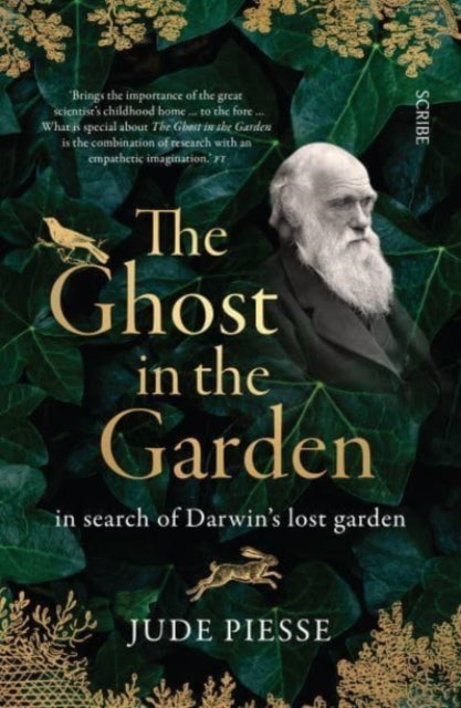 The Ghost In The Garden: in search of Darwin's lost garden