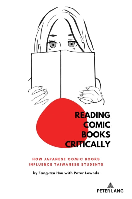 Reading Comic Books Critically: How Japanese Comic Books Influence Taiwanese Students
