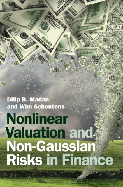 Nonlinear Valuation and Non-Gaussian Risks in Finance