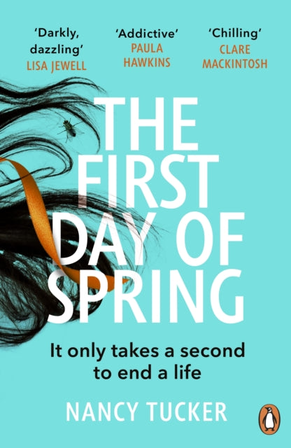 The First Day of Spring: Discover the year's most page-turning thriller