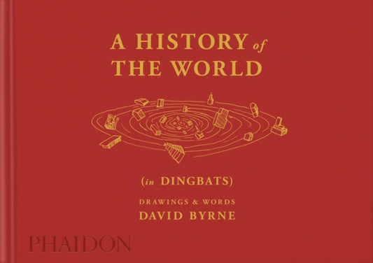 A History of the World (in Dingbats): Drawings & Words