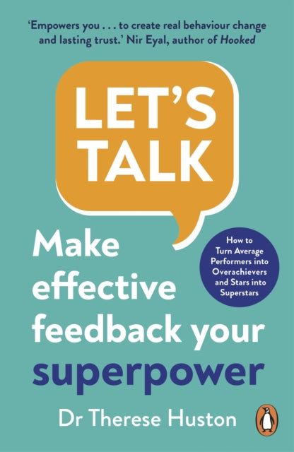 Let's Talk: Make Effective Feedback Your Superpower