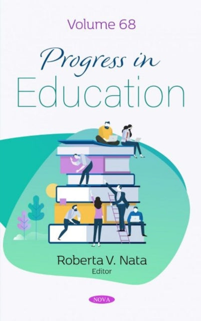 Progress in Education. Volume 68: Volume 68