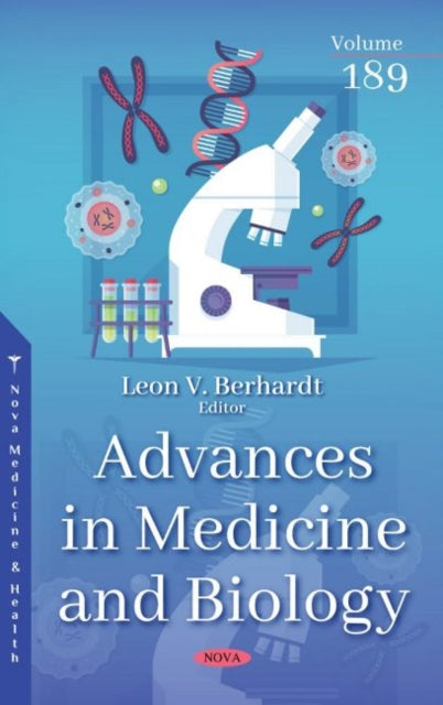 Advances in Medicine and Biology. Volume 189: Volume 189