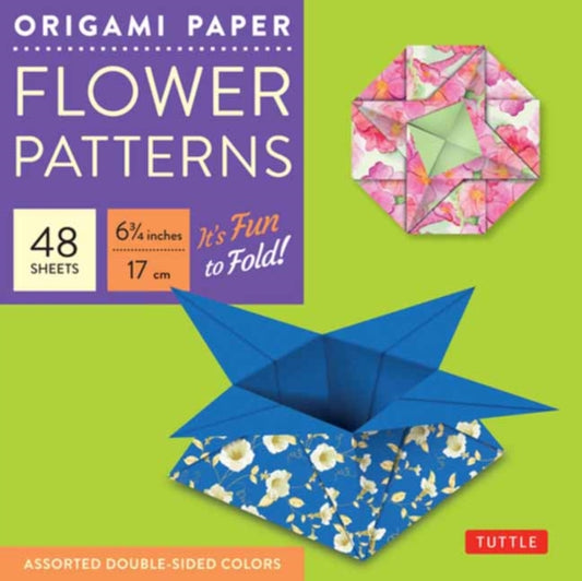 Origami Paper 6 3/4" (17 cm) Flower Patterns 48 Sheets: Tuttle Origami Paper: High-Quality Double-Side Origami Sheets Printed with 8 Different Designs: Instructions for 6 Projects Included