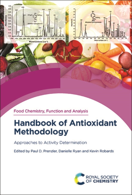 Handbook of Antioxidant Methodology: Approaches to Activity Determination