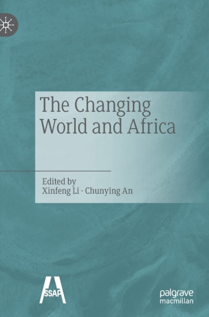 The Changing World and Africa