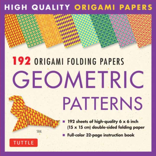 Origami Folding Papers - Geometric Patterns - 192 Sheets: 10 Different Patterns of 6 Inch (15 cm) High-Quality Double-Sided Origami Paper (includes Instructions for 4 Projects)