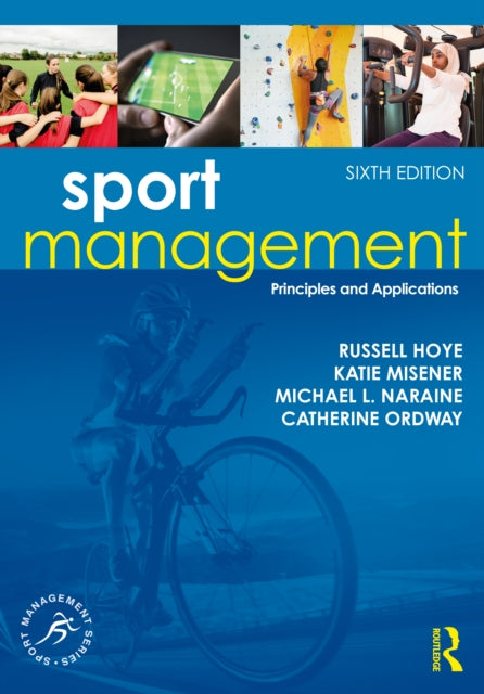 Sport Management: Principles and Applications
