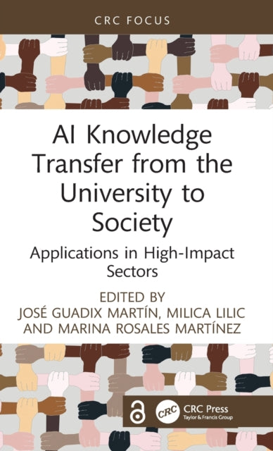 AI Knowledge Transfer from the University to Society: Applications in High-Impact Sectors
