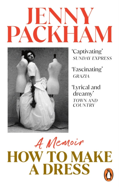 How to Make a Dress: Adventures in the art of style