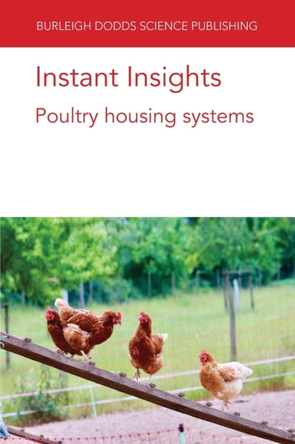 Instant Insights: Poultry Housing Systems