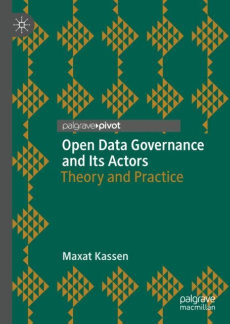 Open Data Governance and Its Actors: Theory and Practice