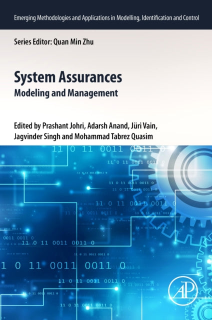 System Assurances: Modeling and Management