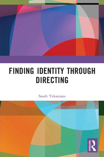 Finding Identity Through Directing