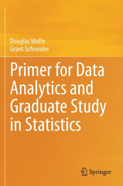 Primer for Data Analytics and Graduate Study in Statistics