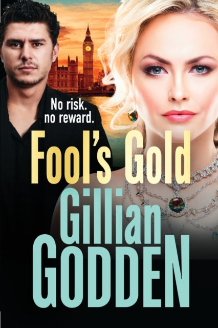 Fool's Gold: The brand new gritty, action-packed thriller from Gillian Godden