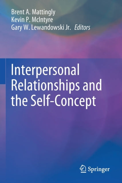 Interpersonal Relationships and the Self-Concept