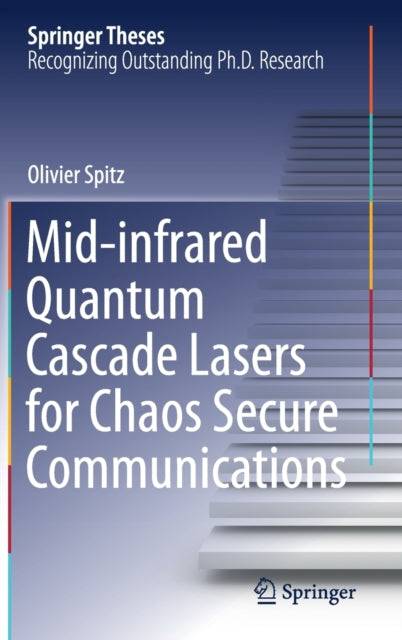 Mid-infrared Quantum Cascade Lasers for Chaos Secure Communications