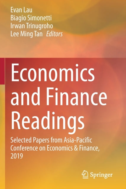 Economics and Finance Readings: Selected Papers from Asia-Pacific Conference on Economics & Finance, 2019