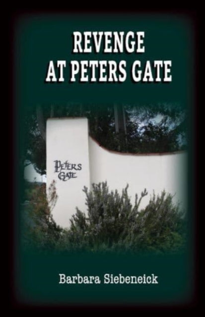 Revenge at Peters Gate