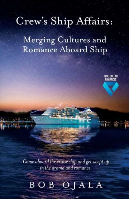 Crew's Ship Affairs: Merging Cultures and Romance Aboard Ship