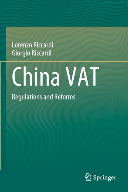 China VAT: Regulations and Reforms