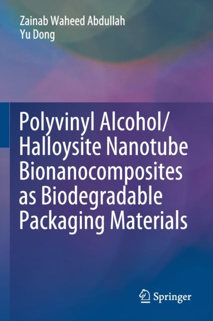 Polyvinyl Alcohol/Halloysite Nanotube Bionanocomposites as Biodegradable Packaging Materials