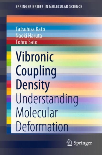 Vibronic Coupling Density: Understanding Molecular Deformation