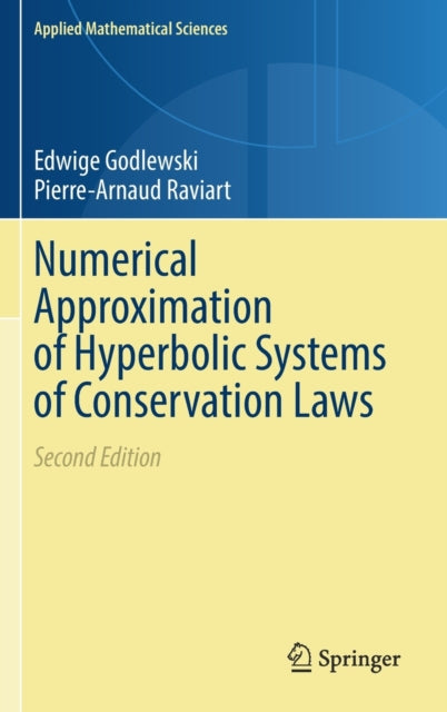 Numerical Approximation of Hyperbolic Systems of Conservation Laws