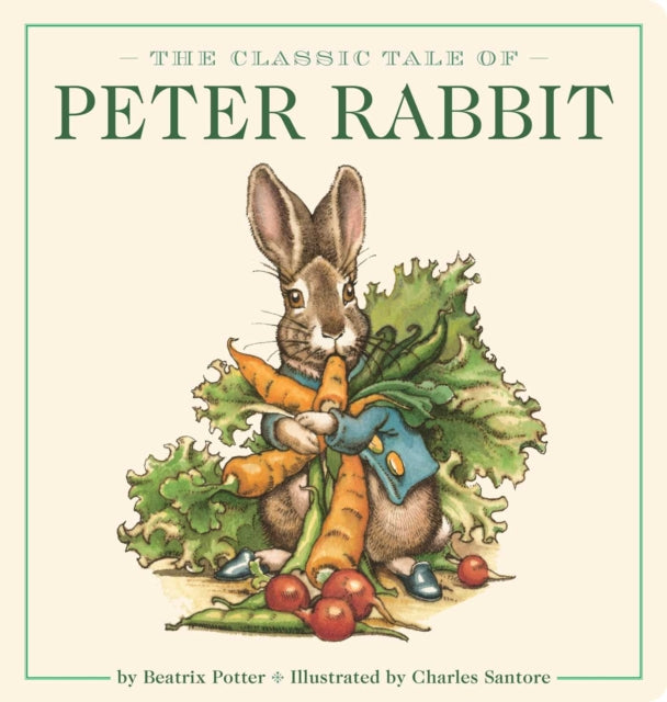 The Peter Rabbit Oversized Board Book (the Revised Edition): Illustrated by New York Times Bestselling Artist