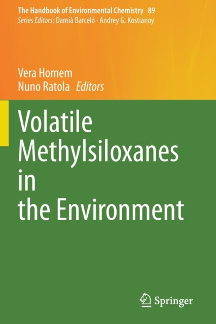 Volatile Methylsiloxanes in the Environment