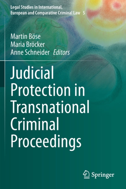 Judicial Protection in Transnational Criminal Proceedings