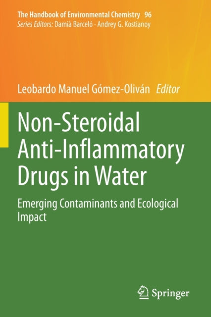 Non-Steroidal Anti-Inflammatory Drugs in Water: Emerging Contaminants and Ecological Impact