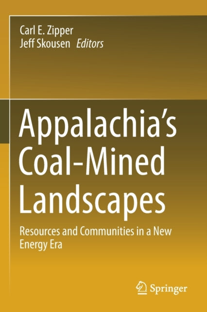 Appalachia's Coal-Mined Landscapes: Resources and Communities in a New Energy Era