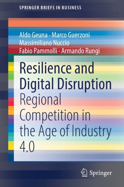 Resilience and Digital Disruption: Regional Competition in the Age of Industry 4.0