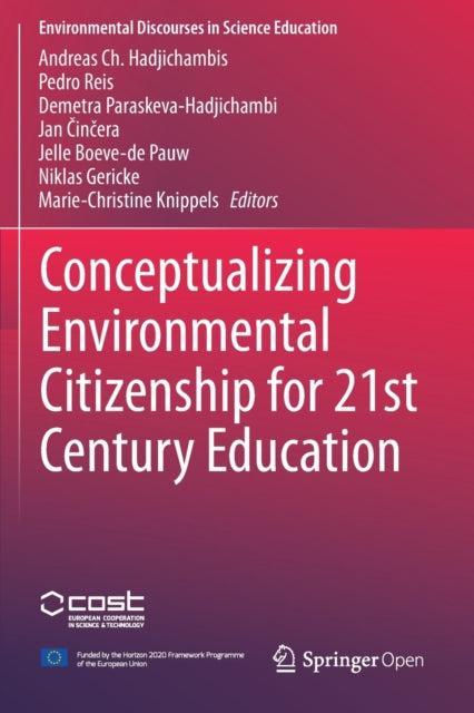 Conceptualizing Environmental Citizenship for 21st Century Education