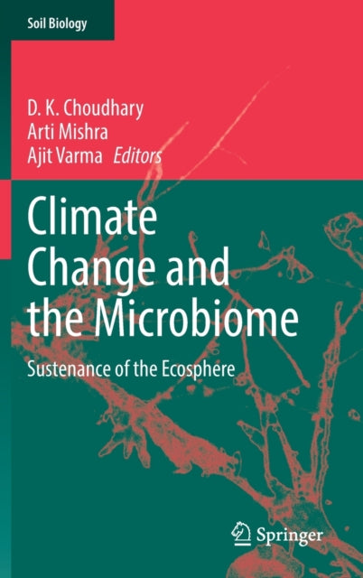 Climate Change and the Microbiome: Sustenance of the Ecosphere