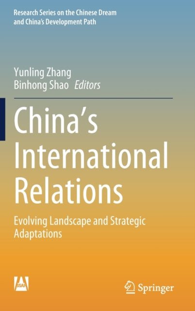 China's International Relations: Evolving Landscape and Strategic Adaptations
