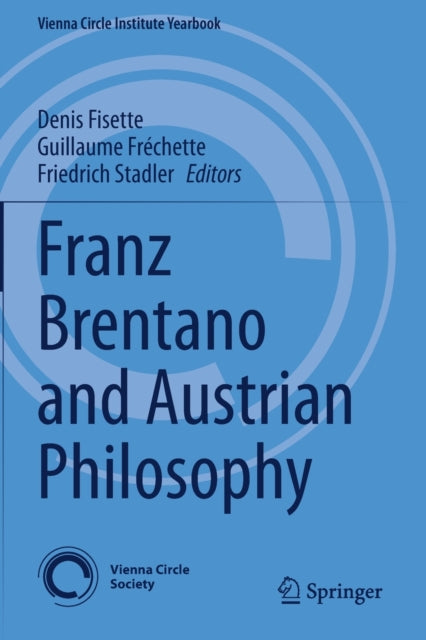 Franz Brentano and Austrian Philosophy